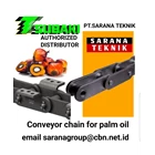 CONVEYOR CHAIN TSUBAKI FOR PALM OIL PT. SARANA TEKNIK 1