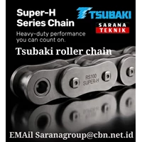 TSUBAKI ROLLER CHAIN SUPER H SERIES CHAIN