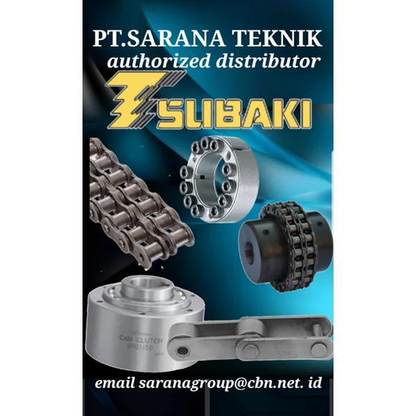 PT Sarana Teknik Tsubaki Roller chain conveyor chain Tsubaki powerlock back stop